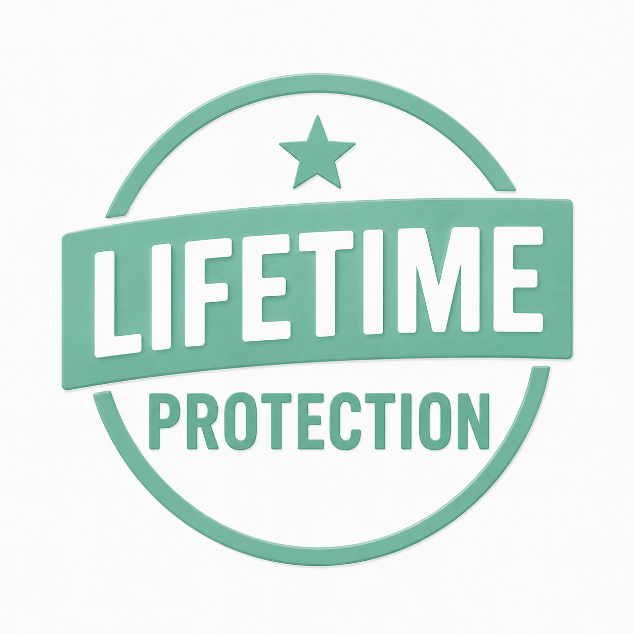 Lifetime Protection